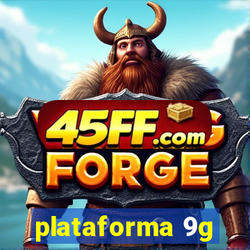 plataforma 9g